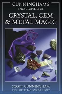 Produktbild: Cunningham's Encyclopedia of Crystal, Gem & Metal Magic