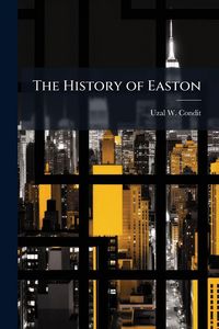 Produktbild: The History of Easton