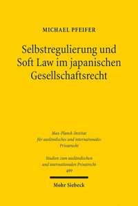 Bild vom Artikel Selbstregulierung und Soft Law im japanischen Gesellschaftsrecht vom Autor Michael Pfeifer