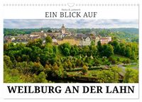 Produktbild: Ein Blick auf Weilburg an der Lahn (Wandkalender 2026 DIN A3 quer), CALVENDO Monatskalender