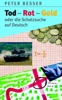 Produktbild: Tod-Rot-Gold oder die Schatzsuche auf Deutsch