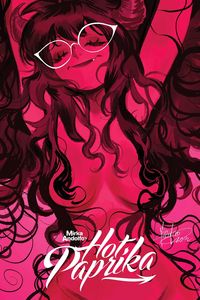 Produktbild: Mirka Andolfo's Hot Paprika Omnibus
