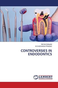 Produktbild: Controversies in Endodontics