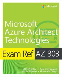 Bild vom Artikel Exam Ref AZ-303 Microsoft Azure Architect Technologies vom Autor Timothy L. Warner
