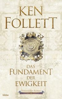 Bild vom Artikel Das Fundament der Ewigkeit / Kingsbridge Bd.3 vom Autor Ken Follett