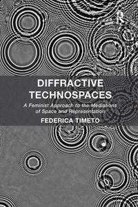 Produktbild: Timeto, D: Diffractive Technospaces
