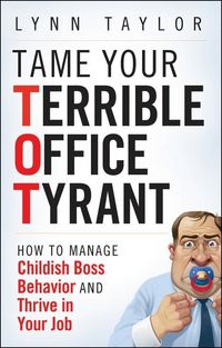 Produktbild: Tame Your Terrible Office Tyrant