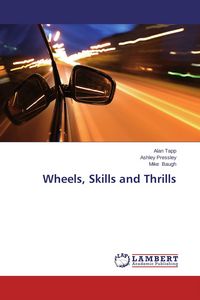 Produktbild: Wheels, Skills and Thrills