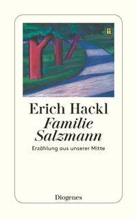 Bild vom Artikel Familie Salzmann vom Autor Erich Hackl