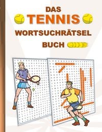 Produktbild: DAS TENNIS WORTSUCHR&Auml;TSEL BUCH