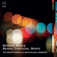 Produktbild: Martin: Masses,Canticles,Motets