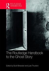 Produktbild: The Routledge Handbook to the Ghost Story