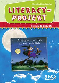 Produktbild: Literacy-Projekt zum Bilderbuch F&uuml;r Hund und Katz ist auch noch Platz