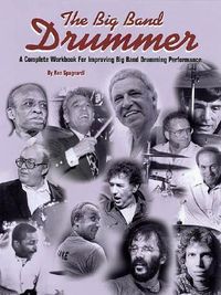 Produktbild: The Big Band Drummer a Complete Workbook for Improving Big Band Drumming Performance