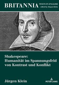 Produktbild: Shakespeare: Humanitaet im Spannungsfeld von Kontrast und Konflikt