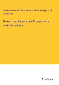 Produktbild: Staten Island Improvement Commission a Letter Introductory