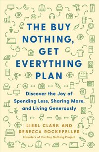 Produktbild: Clark, L: The Buy Nothing, Get Everything Plan