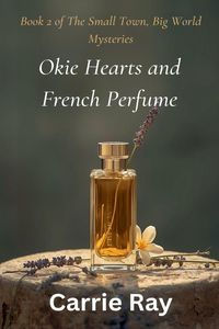 Produktbild: Okie Hearts and French Perfume