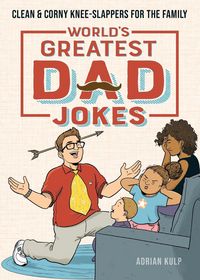 Produktbild: World's Greatest Dad Jokes