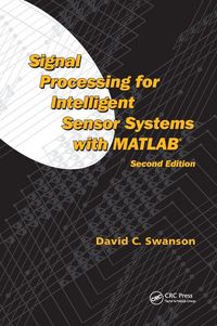 Produktbild: Signal Processing for Intelligent Sensor Systems with MATLAB