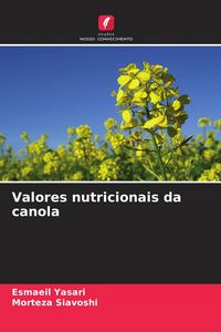 Produktbild: Yasari, E: Valores nutricionais da canola