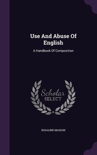 Produktbild: Use And Abuse Of English