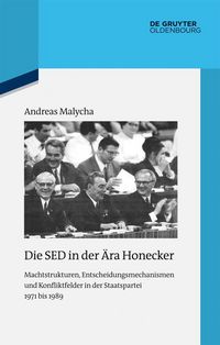 Produktbild: Die SED in der &Auml;ra Honecker