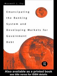 Produktbild: Emancipating the Banking System and Developing Markets for Government Debt