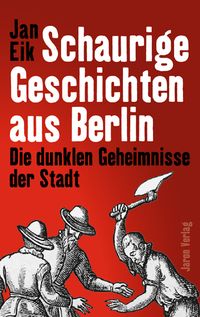 Produktbild: Schaurige Geschichten aus Berlin