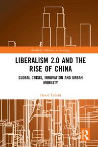 Produktbild: Liberalism 2.0 and the Rise of China