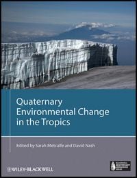 Produktbild: Quaternary Environmental Change in the Tropics