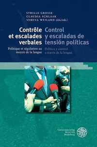 Produktbild: Contr&ocirc;le et escalades verbales / Control y escaladas de tensi&oacute;n pol&iacute;ticas