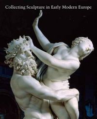Produktbild: Penny, N: Collecting Sculpture in Early Modern Europe