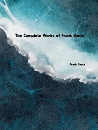 Produktbild: The Complete Works of Frank Banta
