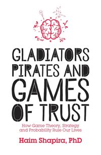 Produktbild: Gladiators, Pirates and Games of Trust