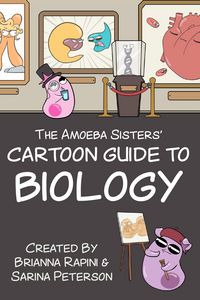 Produktbild: The Amoeba Sisters' Cartoon Guide to Biology