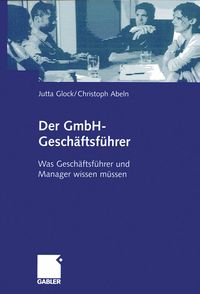 Produktbild: Der GmbH-Gesch&auml;ftsf&uuml;hrer