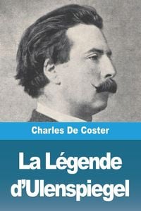 Produktbild: La L&eacute;gende d'Ulenspiegel
