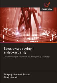 Produktbild: Stres oksydacyjny i antyoksydanty