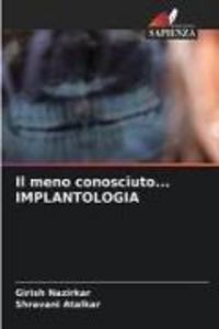 Produktbild: Il meno conosciuto... IMPLANTOLOGIA