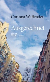Produktbild: Ausgerechnet sie