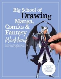 Produktbild: Big School of Drawing Manga, Comics & Fantasy Workbook