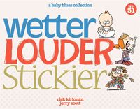 Produktbild: Wetter, Louder, Stickier