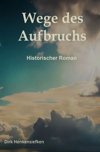 Produktbild: Wege des Aufbruchs