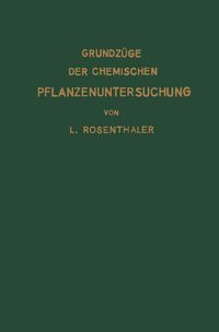 Produktbild: Grundz&uuml;ge der chemischen Pflanzenuntersuchung