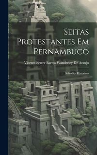 Produktbild: Seitas Protestantes Em Pernambuco