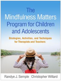 Produktbild: The Mindfulness Matters Program for Children and Adolescents