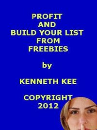 Produktbild: Profit And Build Your List From Freebies