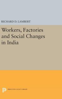 Produktbild: Workers, Factories and Social Changes in India