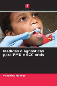 Produktbild: Medidas diagn&oacute;sticas para PMD e SCC orais